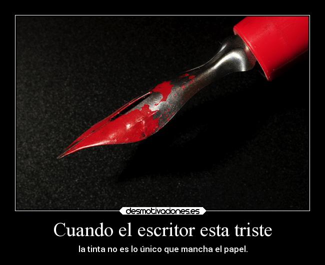 carteles literatura ideas arte tristeza desmotivaciones