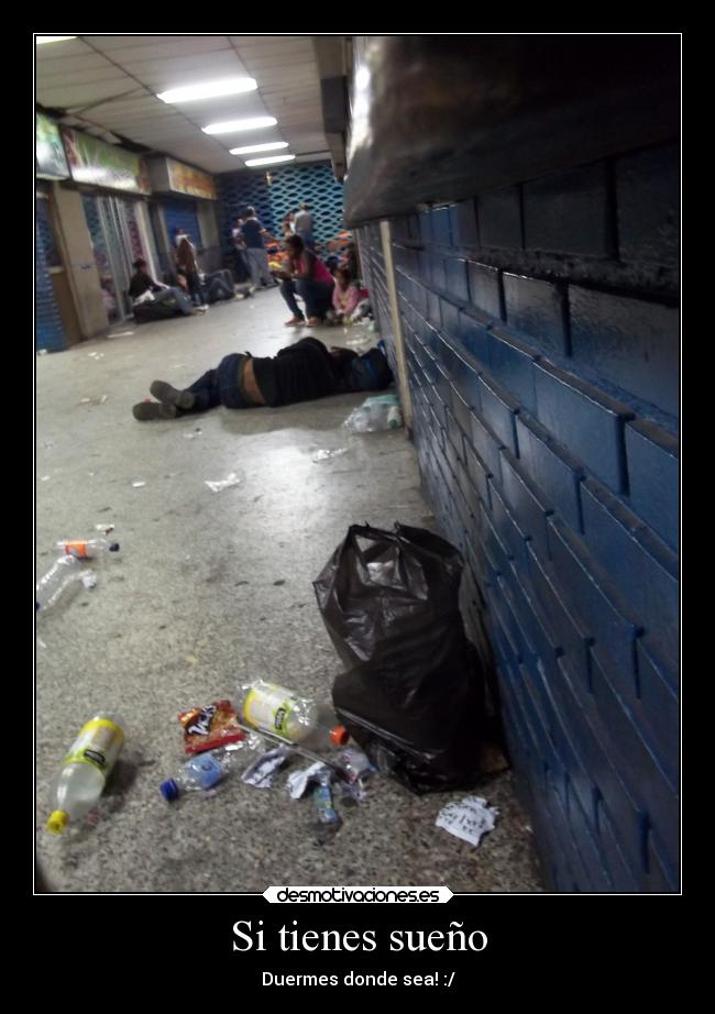 Si tienes sueño -