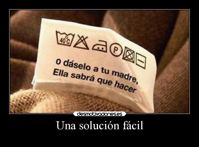 Una solución fácil -