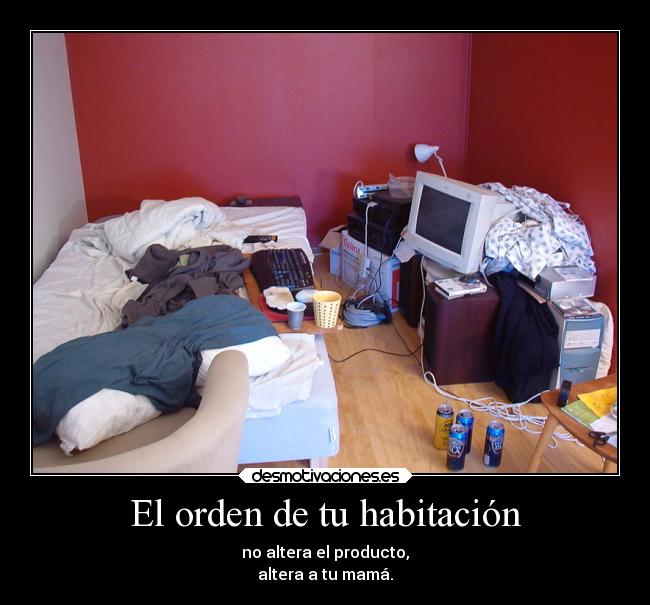 El orden de tu habitación - 