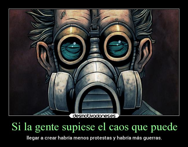 carteles miedo muerte igual sin luz final tunel cogedme podeis desmotivaciones