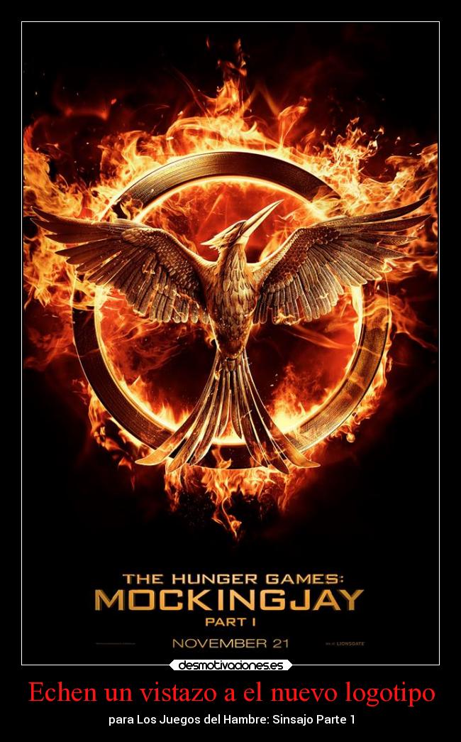 Echen un vistazo a el nuevo logotipo - para Los Juegos del Hambre: Sinsajo Parte 1