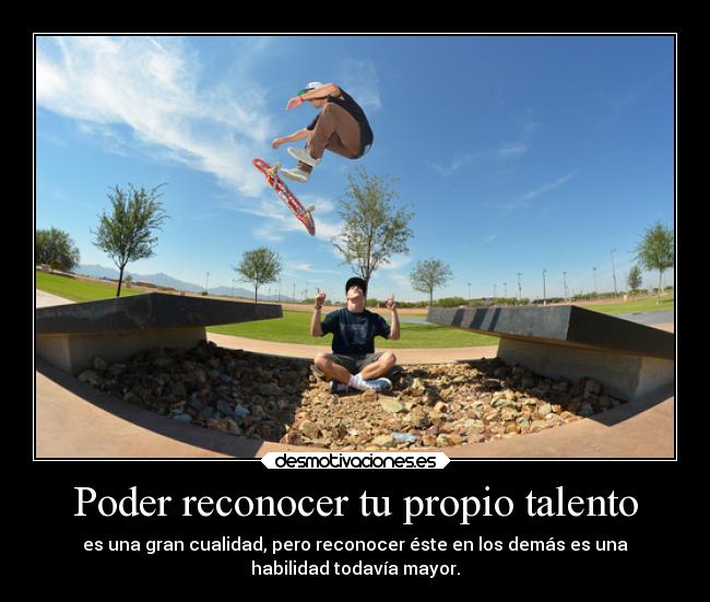 carteles motivaciones uiquiorra losmosqueperros talento reconocer habilidad destreza desmotivaciones