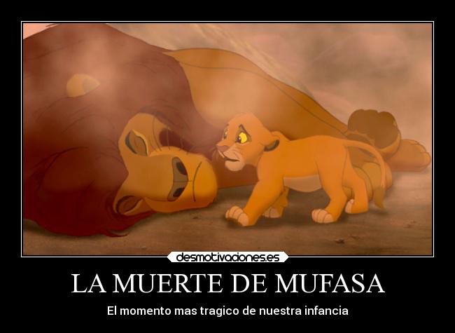 LA MUERTE DE MUFASA - 
