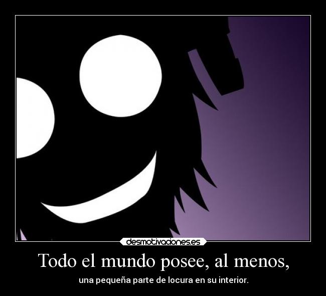 carteles mundo locura anime souleater frankenstein loco stein desmotivaciones