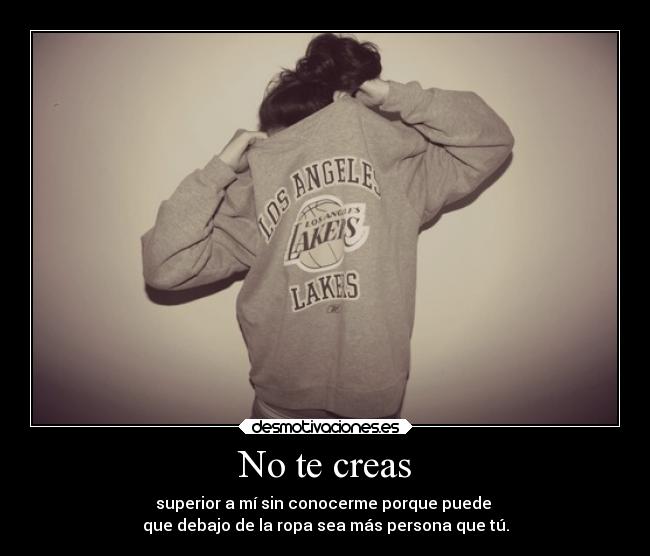 No te creas - 