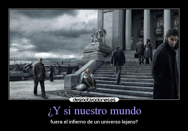 ¿Y si nuestro mundo - 