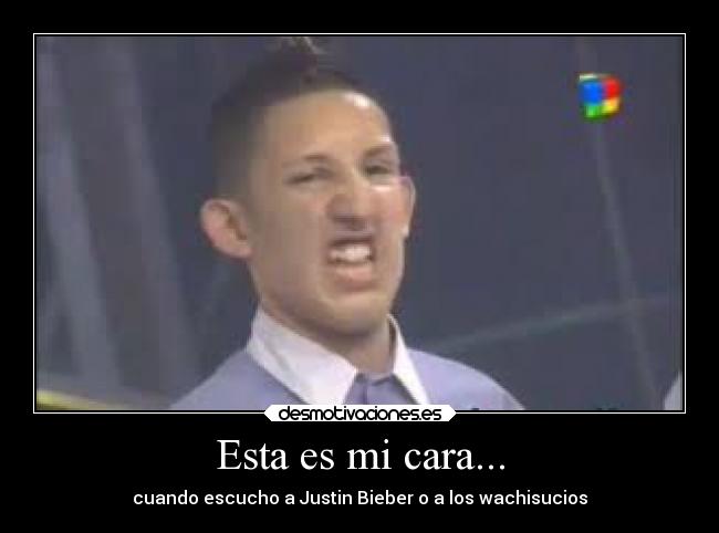 carteles musica mierda malditos wachiturros justin bieber desmotivaciones