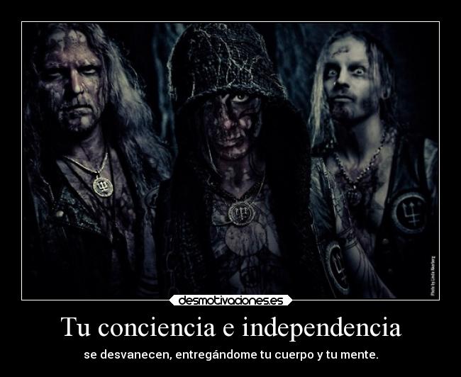 Tu conciencia e independencia -