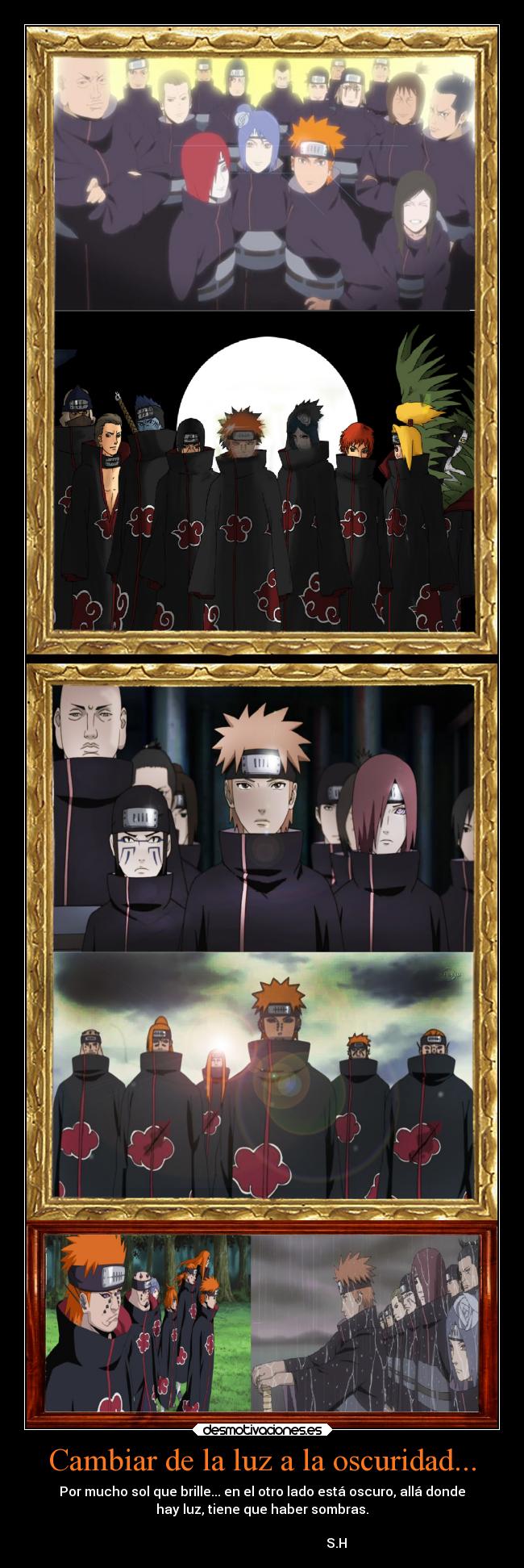 carteles naruto anime cada uno tiene justicia tengo mia desmotivaciones