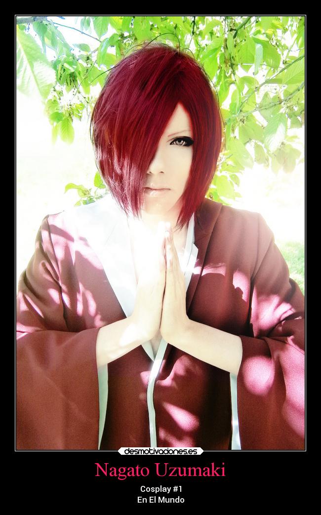 Nagato Uzumaki - Cosplay #1
En El Mundo