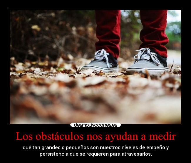 carteles obstaculos ayuda vida obstaculos acciones exito recorrido caminos metas desmotivaciones