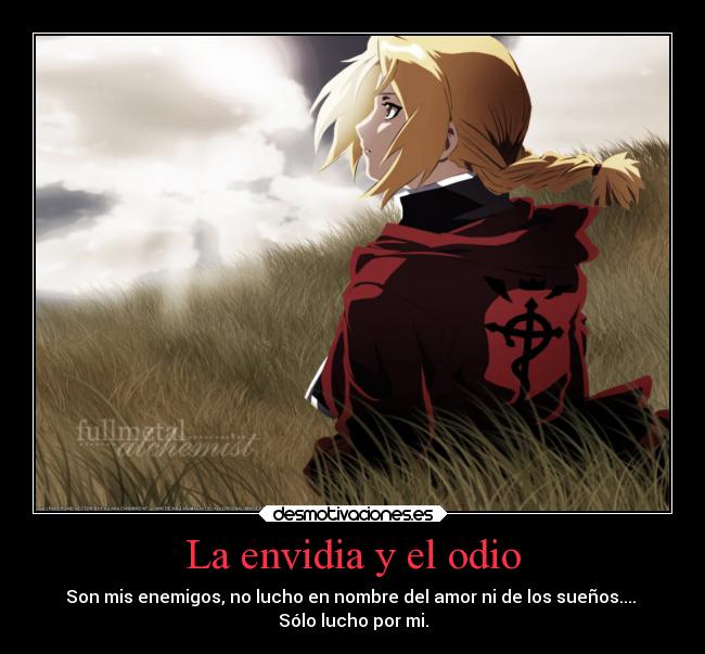 La envidia y el odio -