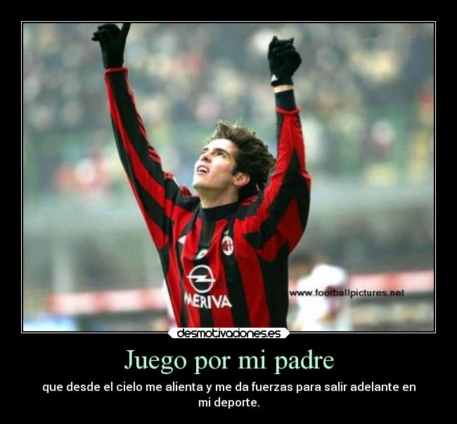 carteles padre futbol desmotivaciones
