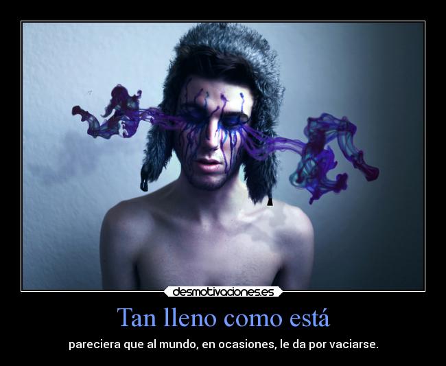 Tan lleno como está - 