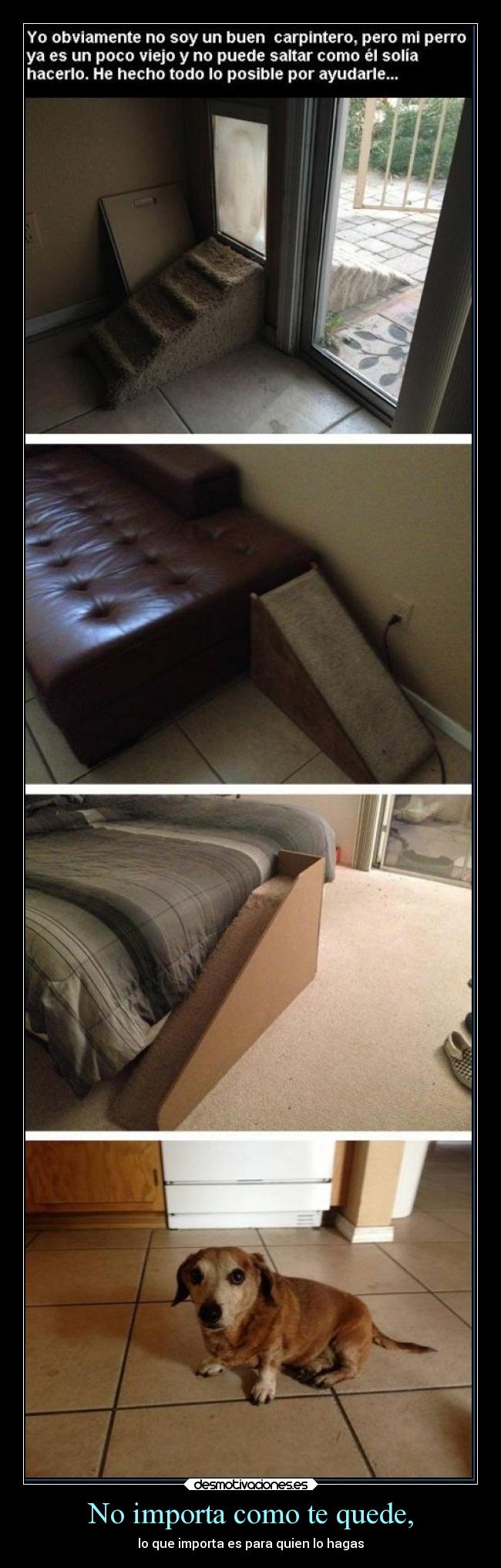 No importa como te quede, -