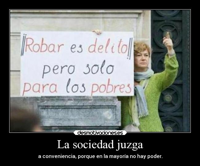 La sociedad juzga - 
