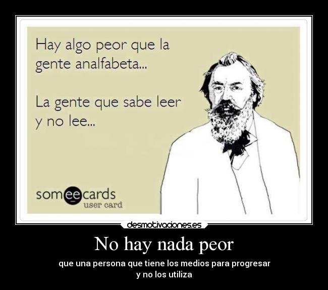 No hay nada peor - 