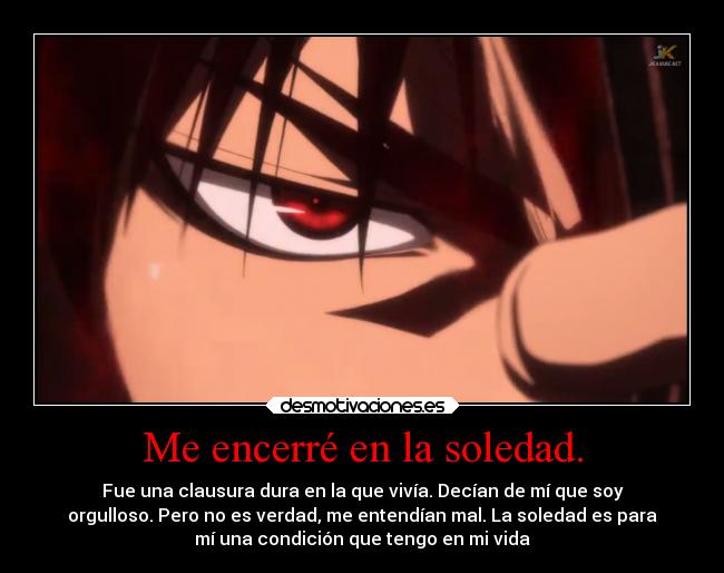 carteles soledad anime desmotivaciones