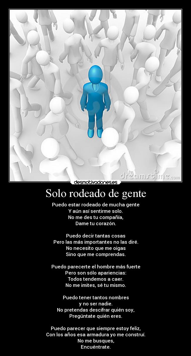 Solo rodeado de gente -