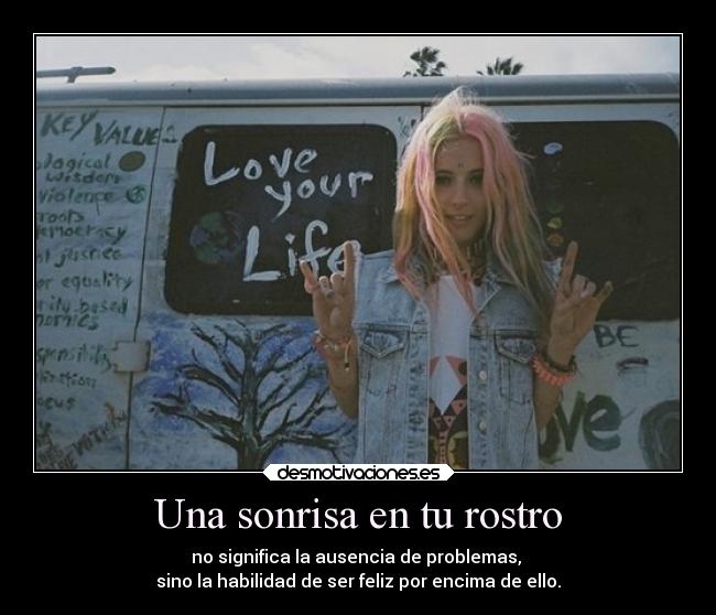 Una sonrisa en tu rostro -