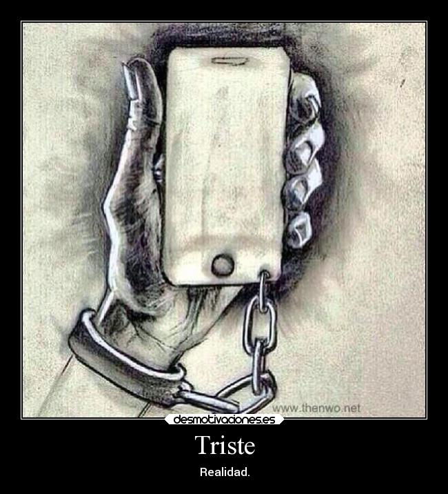 Triste - Realidad.
