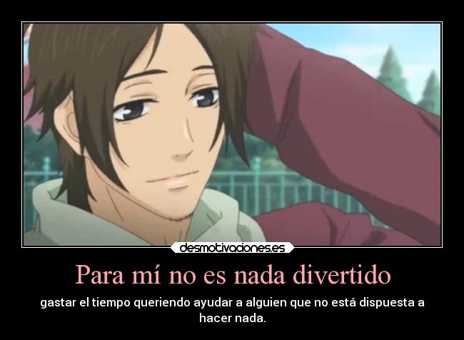 Para mí no es nada divertido - 