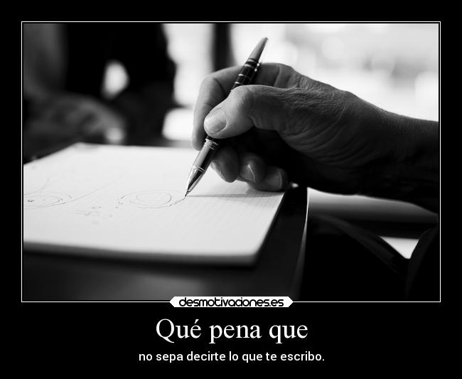 carteles vida amor escritura desmotivaciones