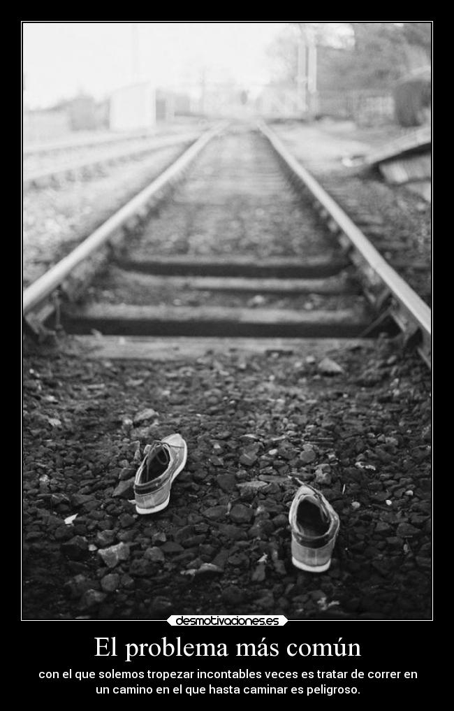 El problema más común - 