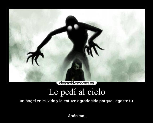Le pedí al cielo -