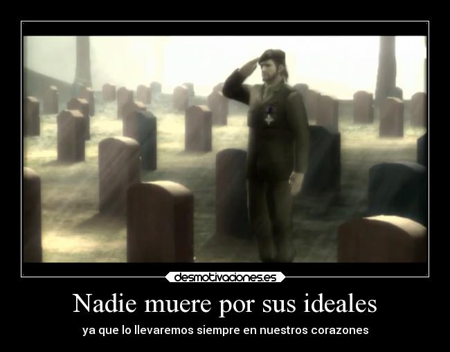 Nadie muere por sus ideales - 