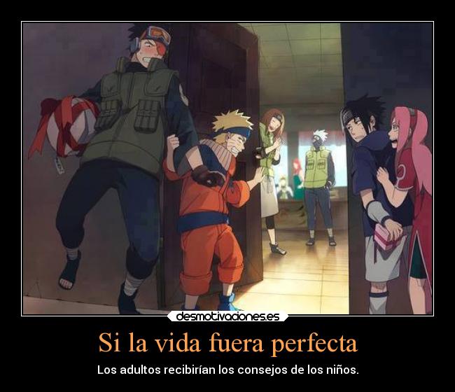 Si la vida fuera perfecta -