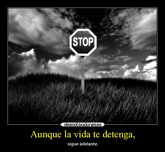 carteles vida obstaculos desmotivaciones