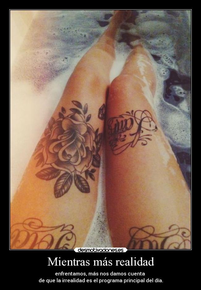 Mientras más realidad -