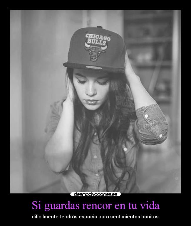 carteles vida vida sentimientos rencor desmotivaciones