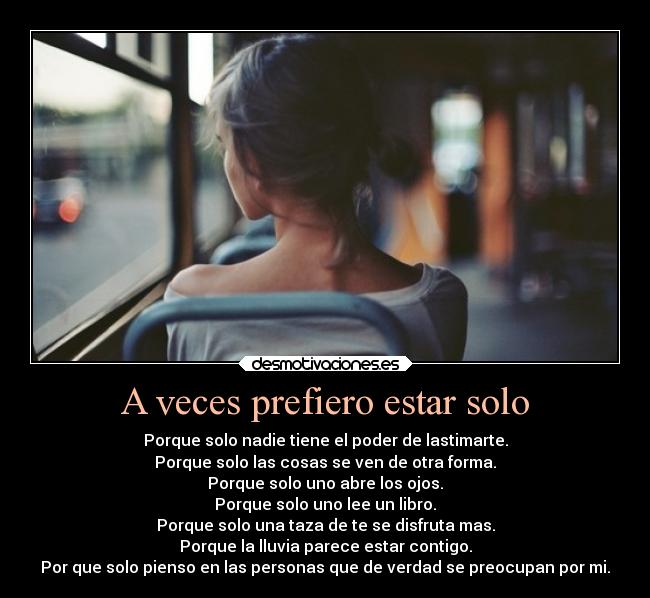 A veces prefiero estar solo - 