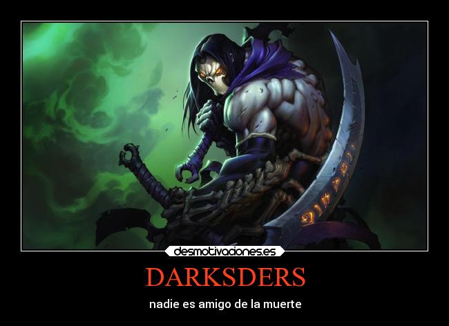 DARKSDERS - nadie es amigo de la muerte