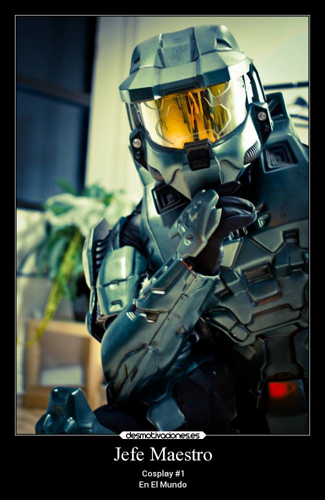 Jefe Maestro - Cosplay #1
En El Mundo