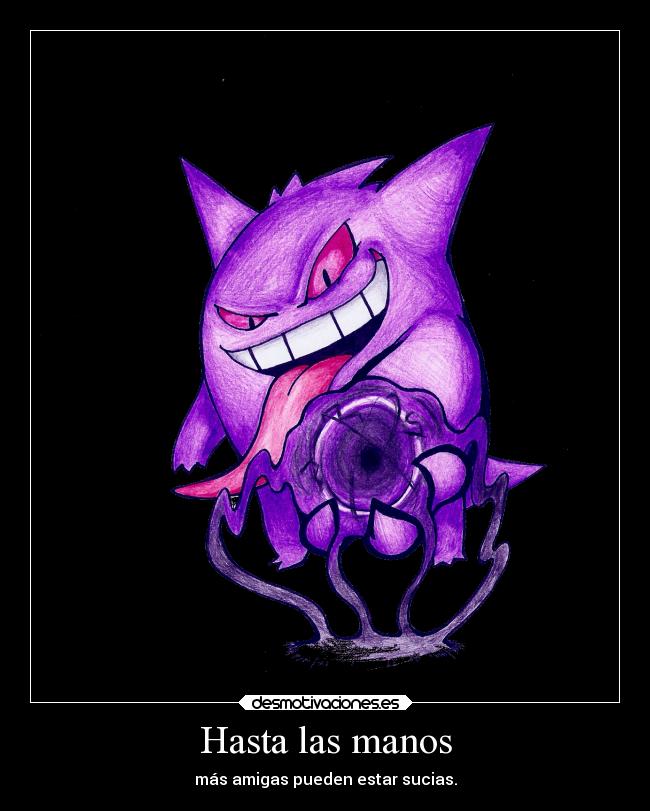 carteles videojuegos ferdo gengar manos amigas desmotivaciones