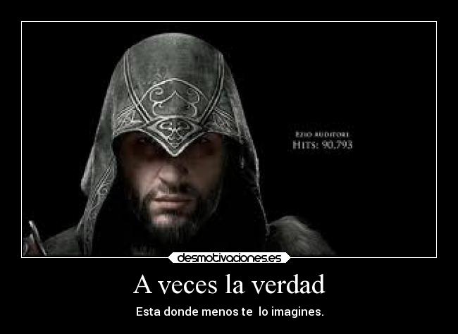 carteles videojuegos frase ezio auditore assassins creed desmotivaciones