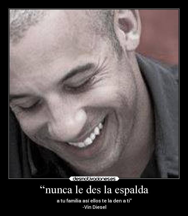 “nunca le des la espalda - 