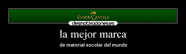 la mejor marca - de material escolar del mundo