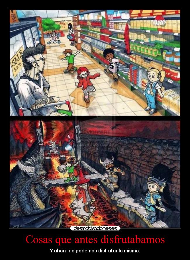 Cosas que antes disfrutabamos -