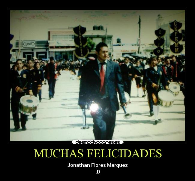MUCHAS FELICIDADES -