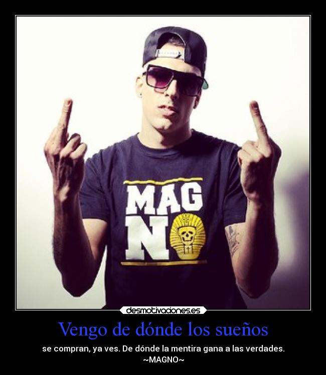 Vengo de dónde los sueños -