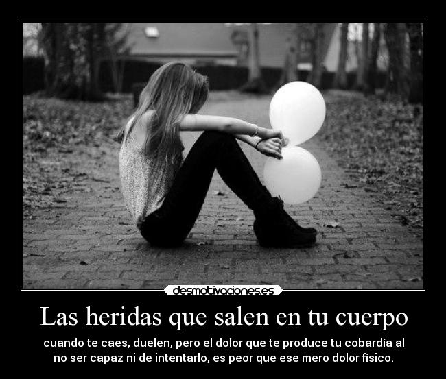 Las heridas que salen en tu cuerpo -