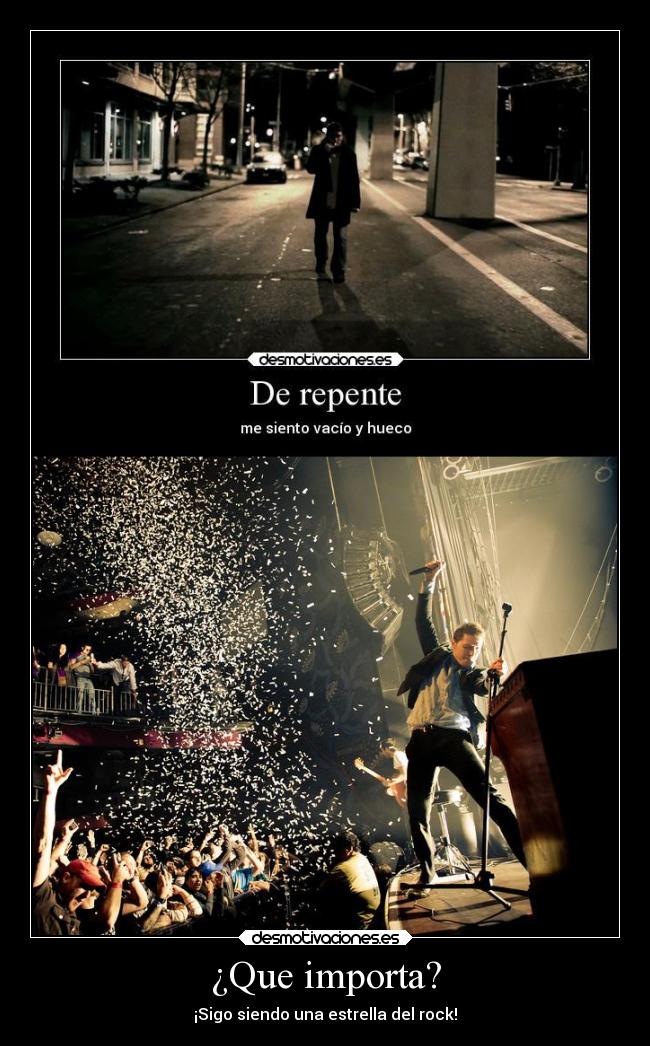 carteles alma corazon alegria guess what iam arockstar desmotivaciones