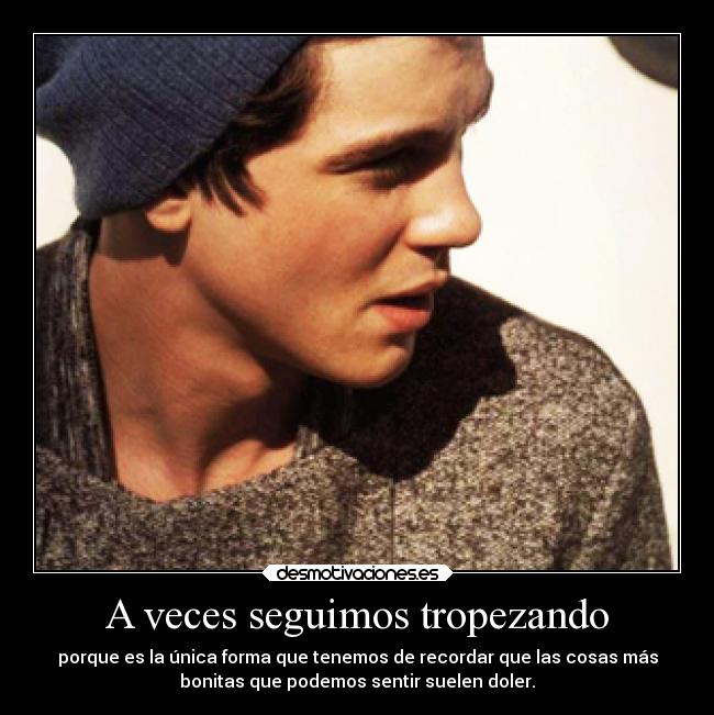 A veces seguimos tropezando -