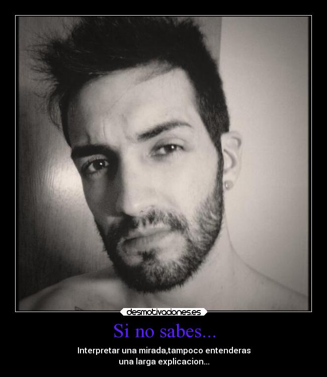 Si no sabes... - 