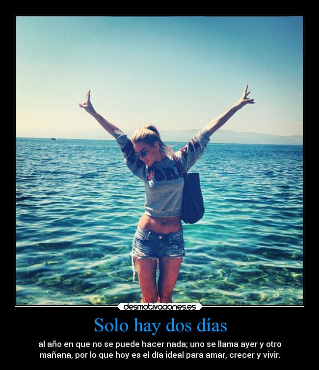 Solo hay dos días - 
